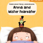 Anna and Mister Feareater