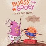 Bugsy and Gooey on a smelly journey