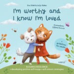 I'm worthy and I know I'm loved