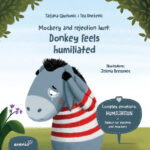 Mockery and rejection hurt: Donkey feels humiliated