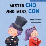 Mister Cho and Miss Con