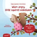 When angry, little squirrel misbehaves